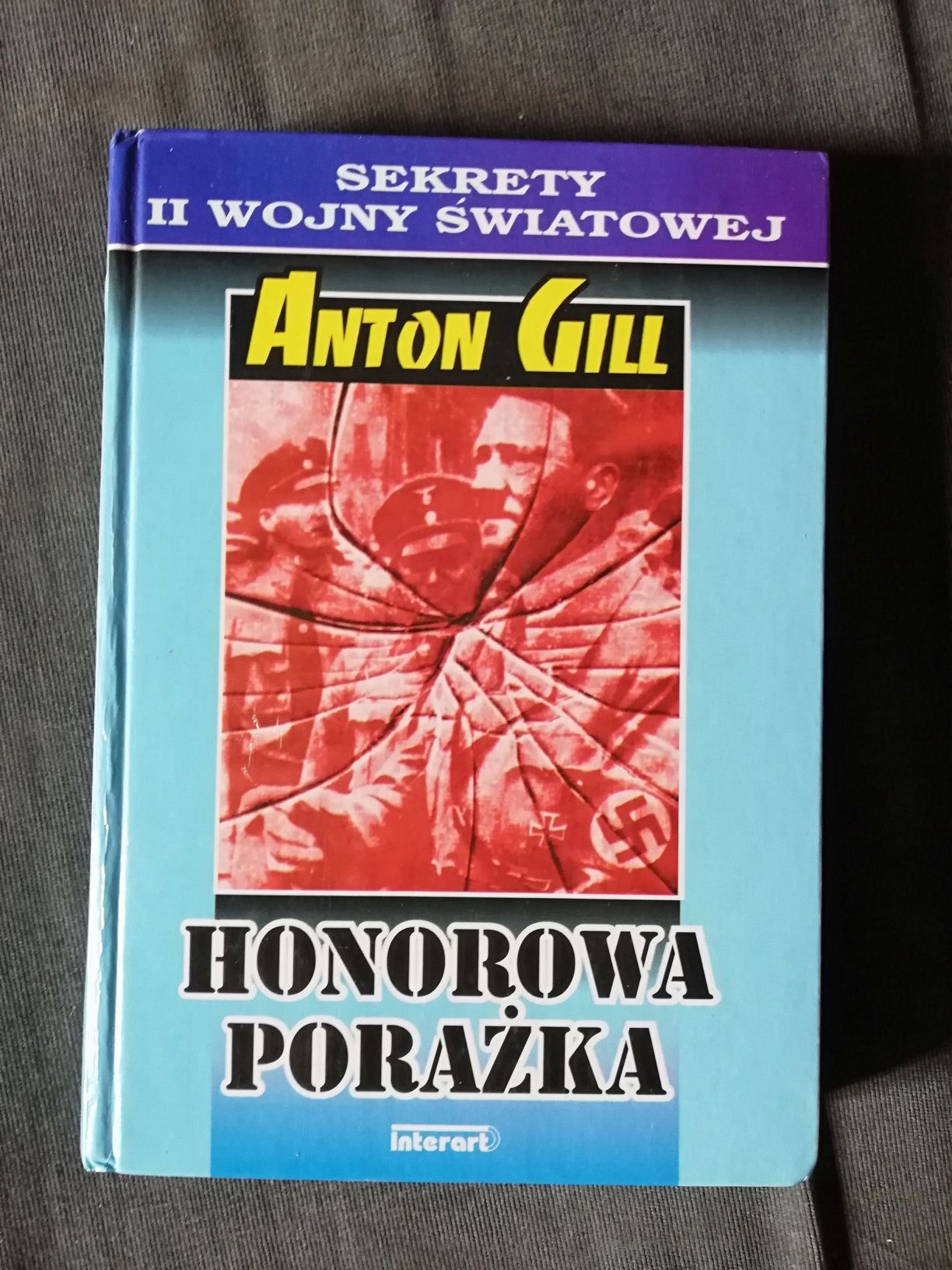 Honorowa porażka-Anton Gill