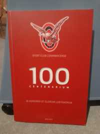 Livro "100 Centenarium" - Sport Club Conimbricense