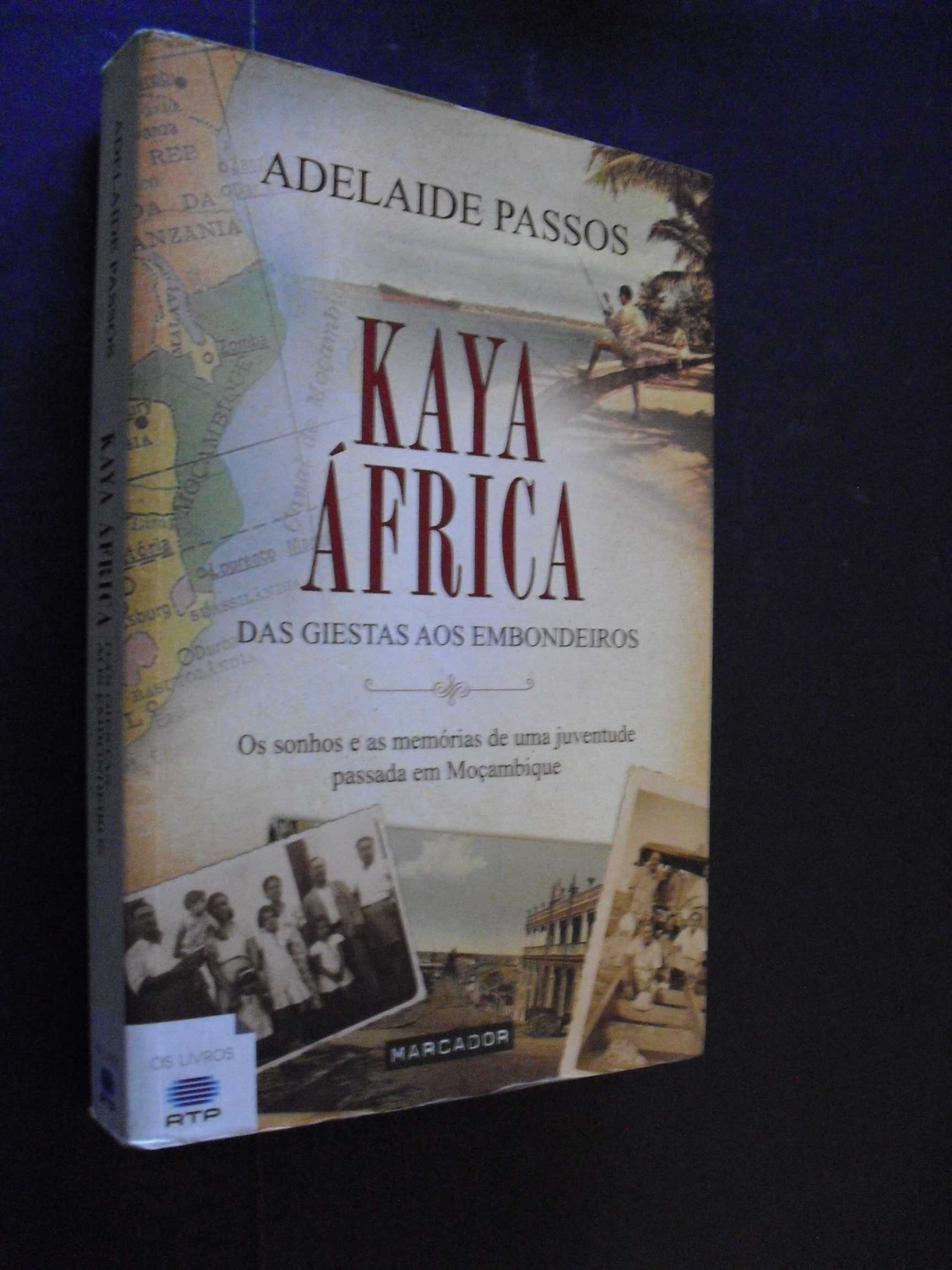 Passos (Adelaide);Kaya África-Das Giestas aos Embondeiros