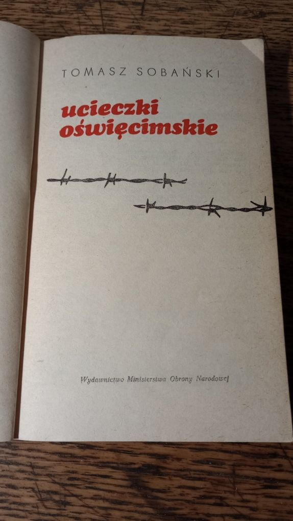 Ucieczki oświęcimskie. Tomasz Sobański