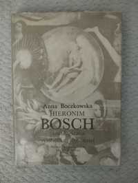 Hieronim Bosch. Astrologiczna symbolika jego dzieł
