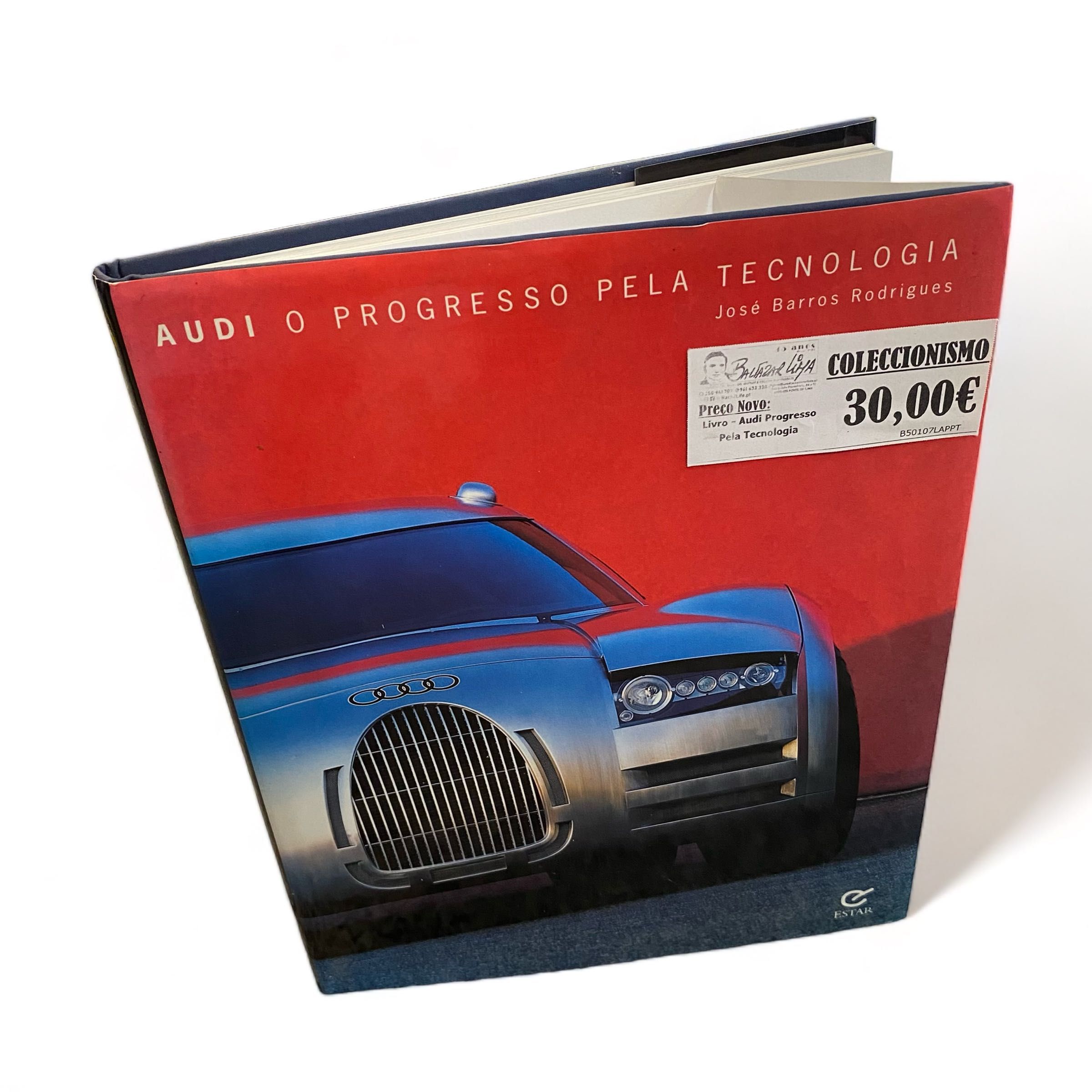 Livro – Audi Progresso Pela Tecnologia – José Barros Rodrigues