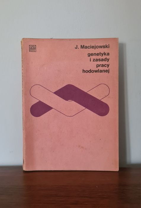 Genetyka i zasady pracy hodowlanej - J. Maciejowski