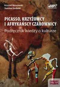 Wiedza o kulturze - Picasso, krzyżowcy.. - Krzysztof Moraczewski, Sta