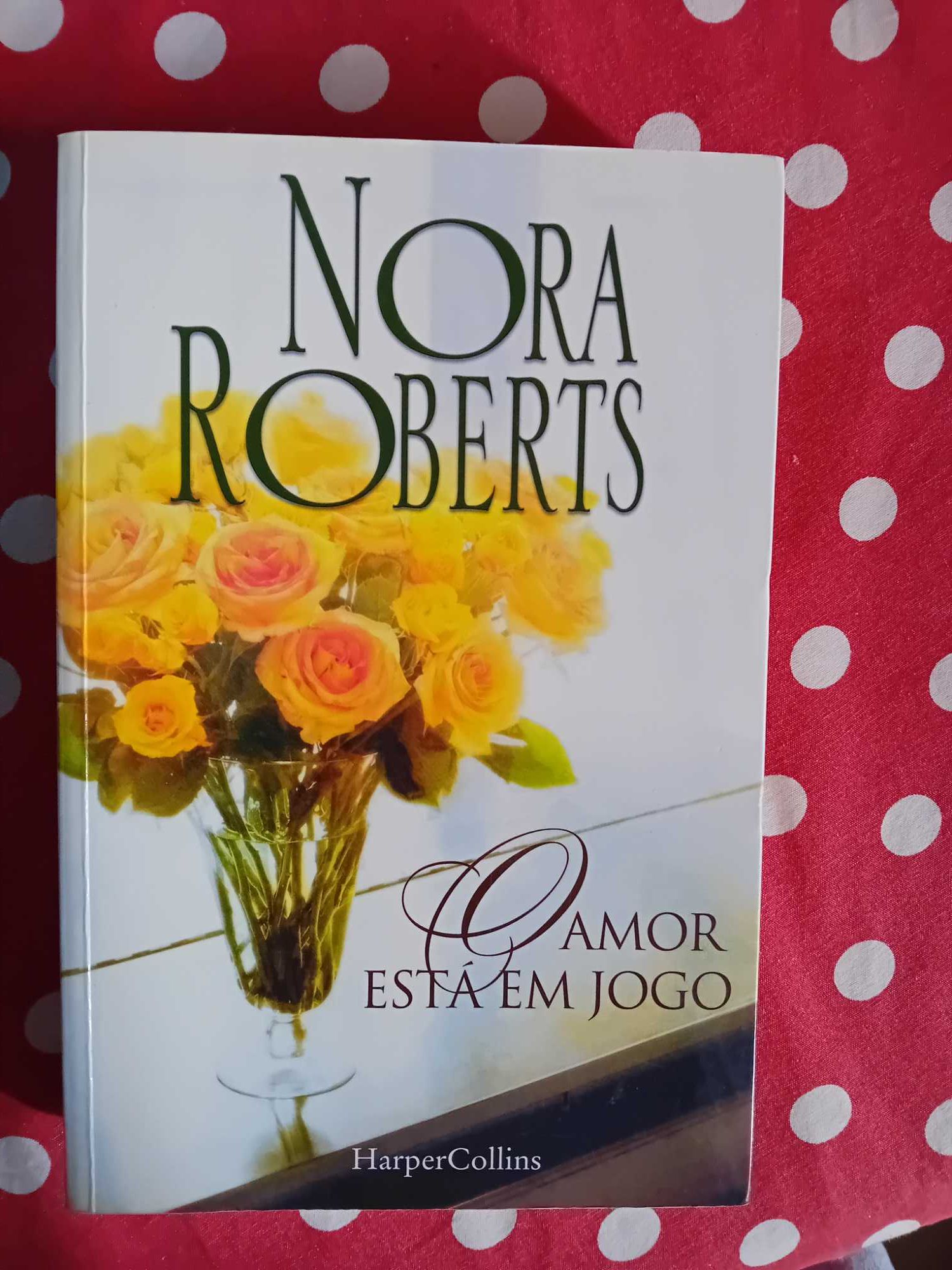 O Amor está em jogo - Nora Roberts