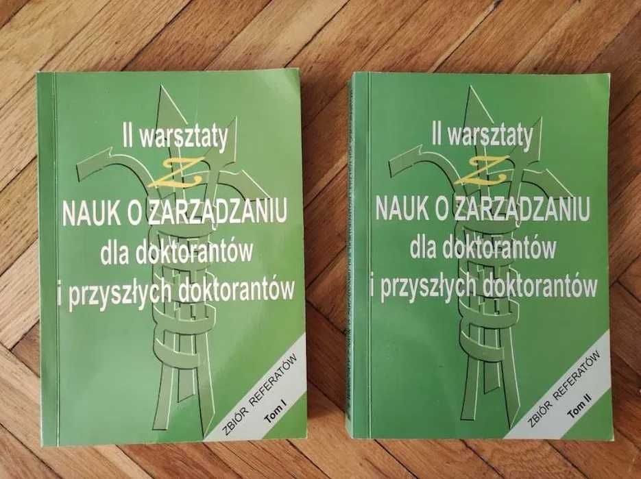 II warsztaty z nauk o zarządzaniu dla doktorantów przyszłych doktorów