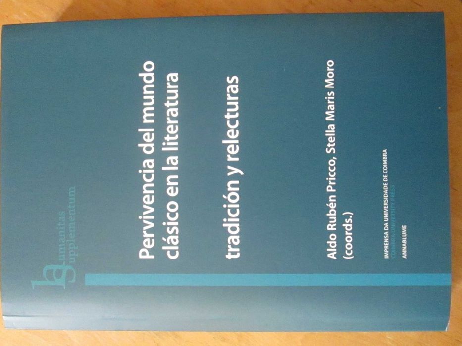 Pervivencia del mundo clásico en la literatura: tradición y relecturas