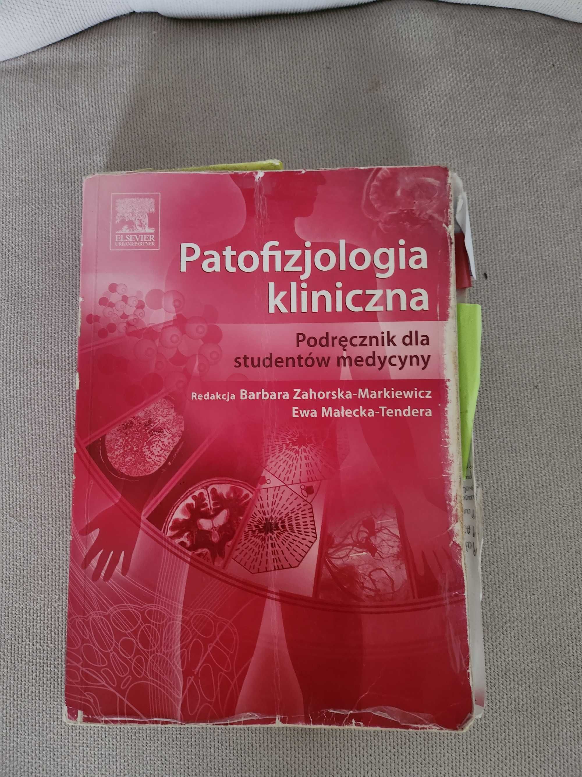 Patofizjologia kliniczna - podręcznik dla studentów medycyny