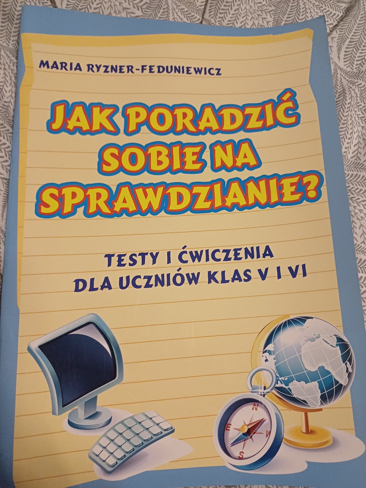 Testy i ćwiczenia dla uczniów klas 5 i 6