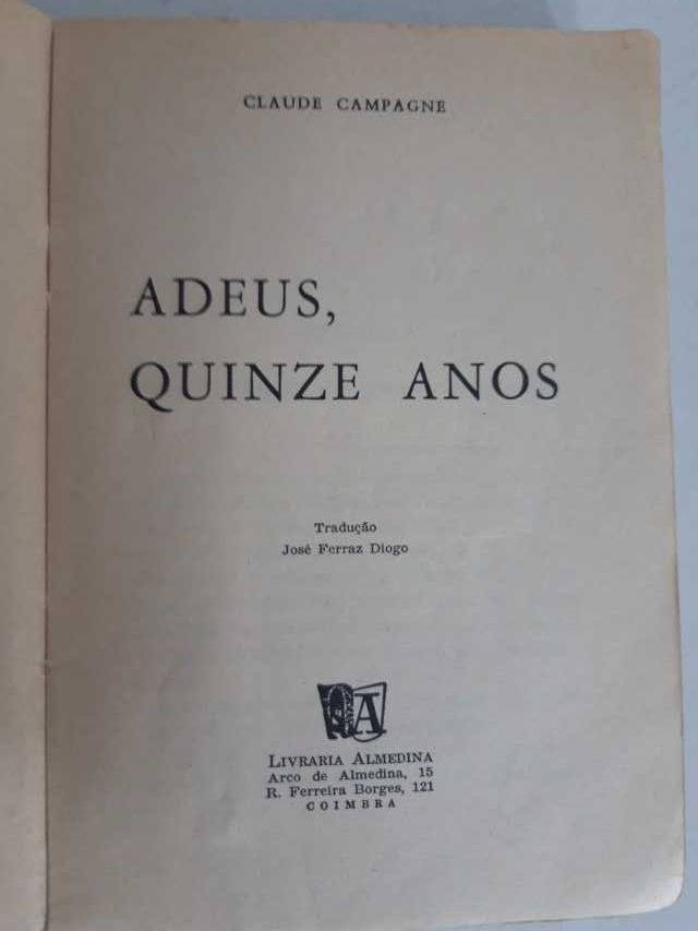 "Adeus, quinze anos"