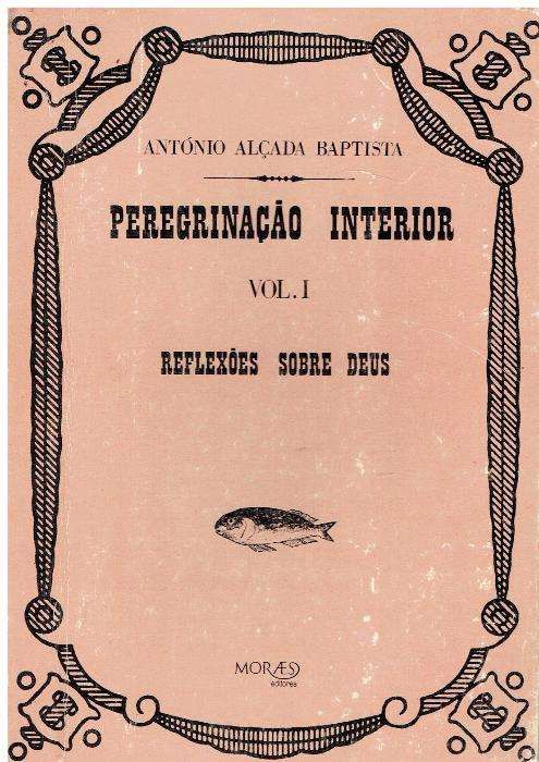 831 - Livros de António Alçada Baptista (Vários)