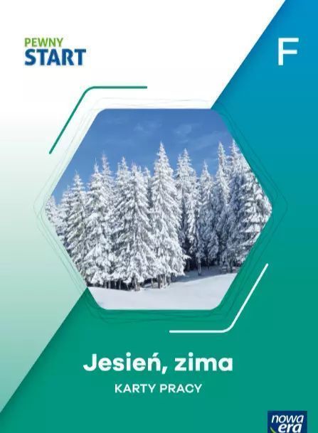 Pewny Start. Poziom F. Jesień, Zima. Karty Pracy Nowa