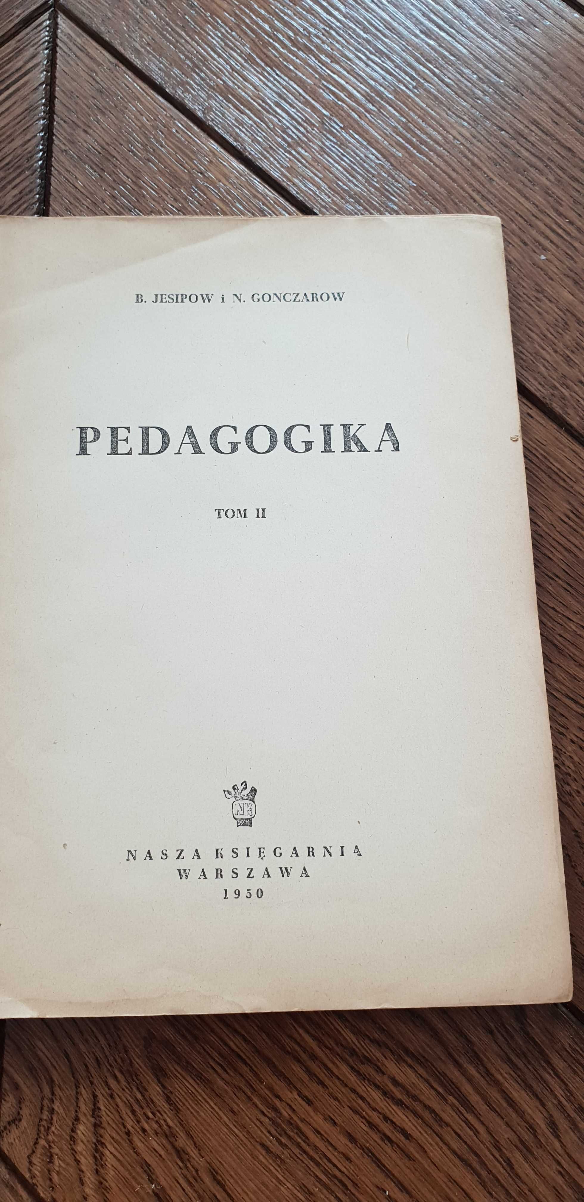 Książka rok 1950 "Pedagogika" B. Jesipow, N. Gonczarow