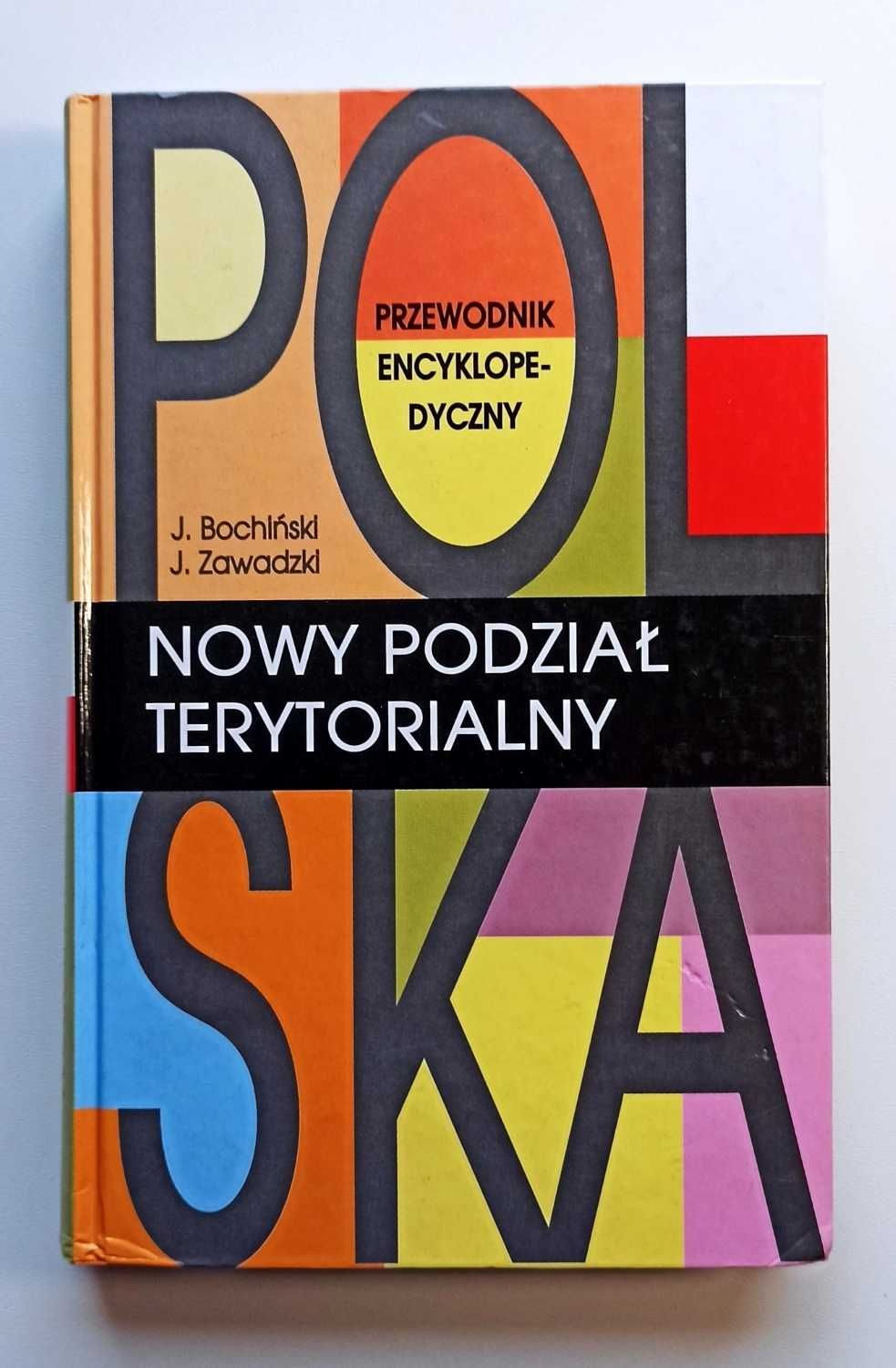 Polska Nowy podział terytorialny