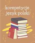 Korepetycje z języka polskiego
