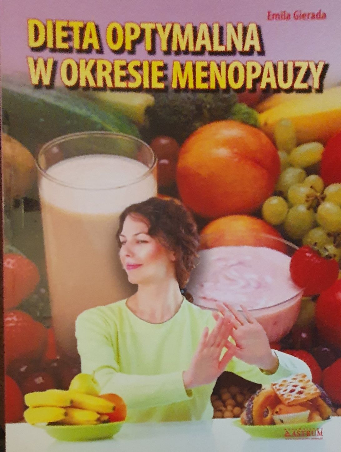 E. Gierada: Dieta optymalna w okresie menopauzy