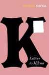 Letters To Milena Wer. Angielska Franz Kafka