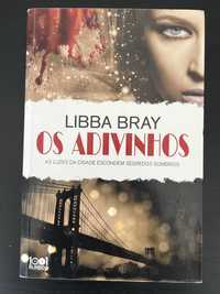 Os Adivinhos - Libba Bray