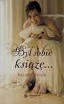 Był Sobie Książę... Rachel Hauck