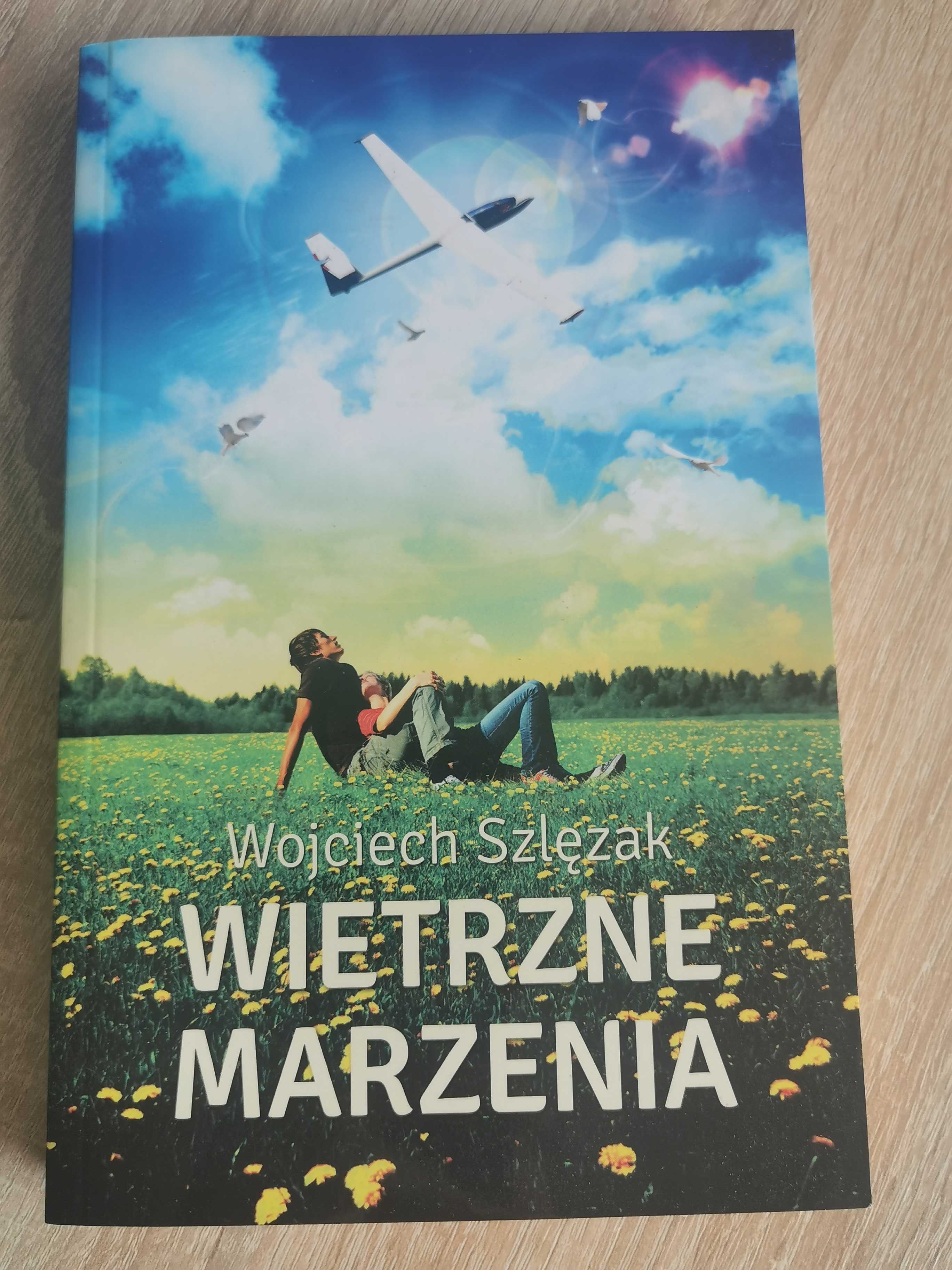 Wietrzne marzenia. Wojciech Szlęzak