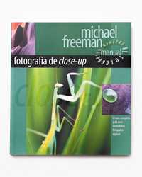 Manual de Fotografia Digital - Fotografia de Close-Up