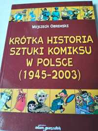 Krótka historia sztuki komiksu w Polsce (1945 - 2003)