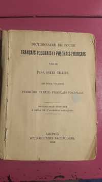 Kieszonkowy słownik francusko-polski i polsko-francuski, ma 117 lat
