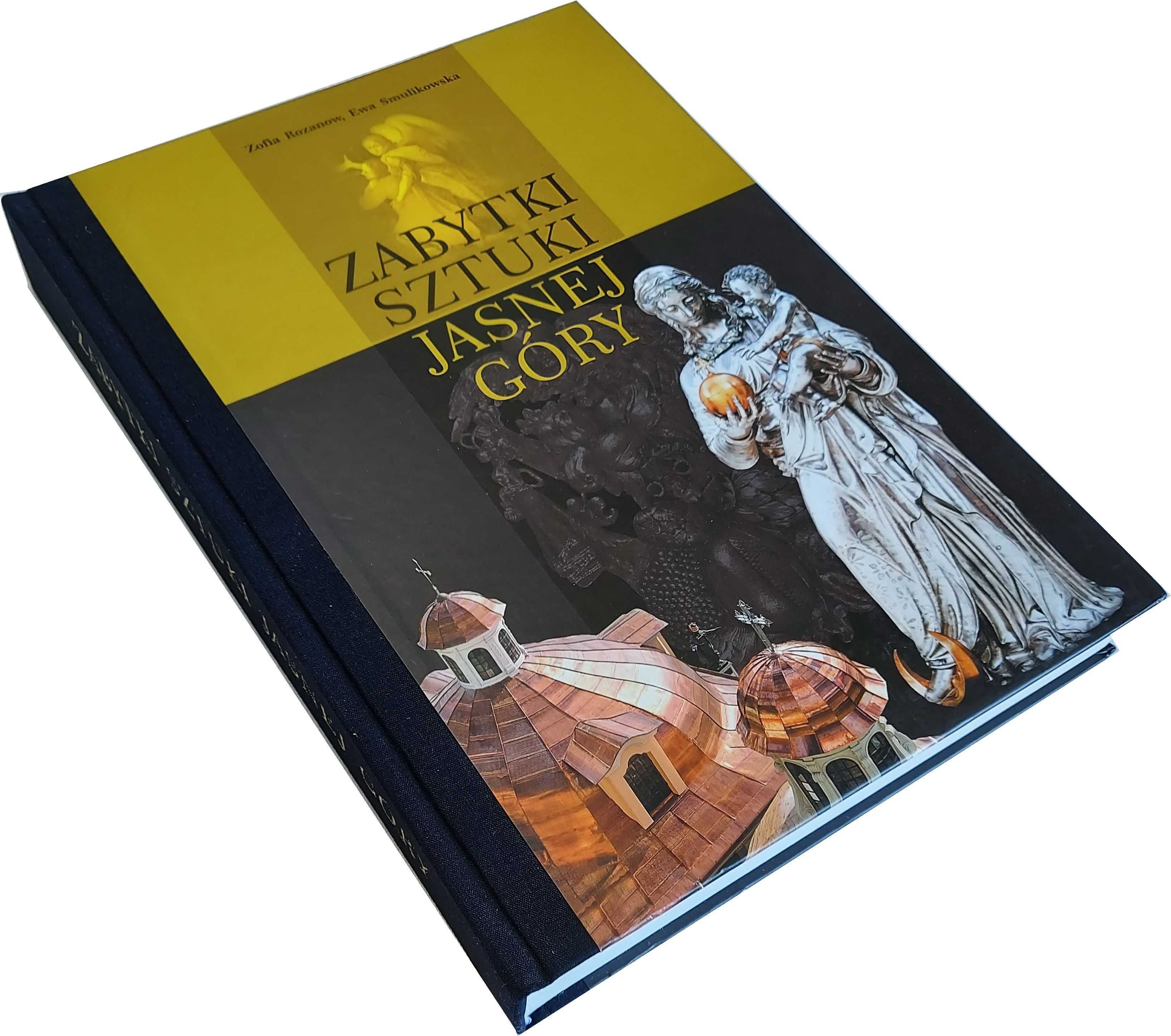 ZABYTKI SZTUKI JASNEJ GÓRY Architektura Rzeźba Malarstwo - Rozanow