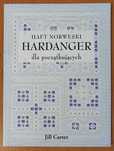 Jill Carter "Haft norweski Hardanger dla początkujacych"