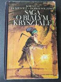 Saga o białym krysztale Kornelia Jackiewicz-Dobkiewiczowa antykwariat