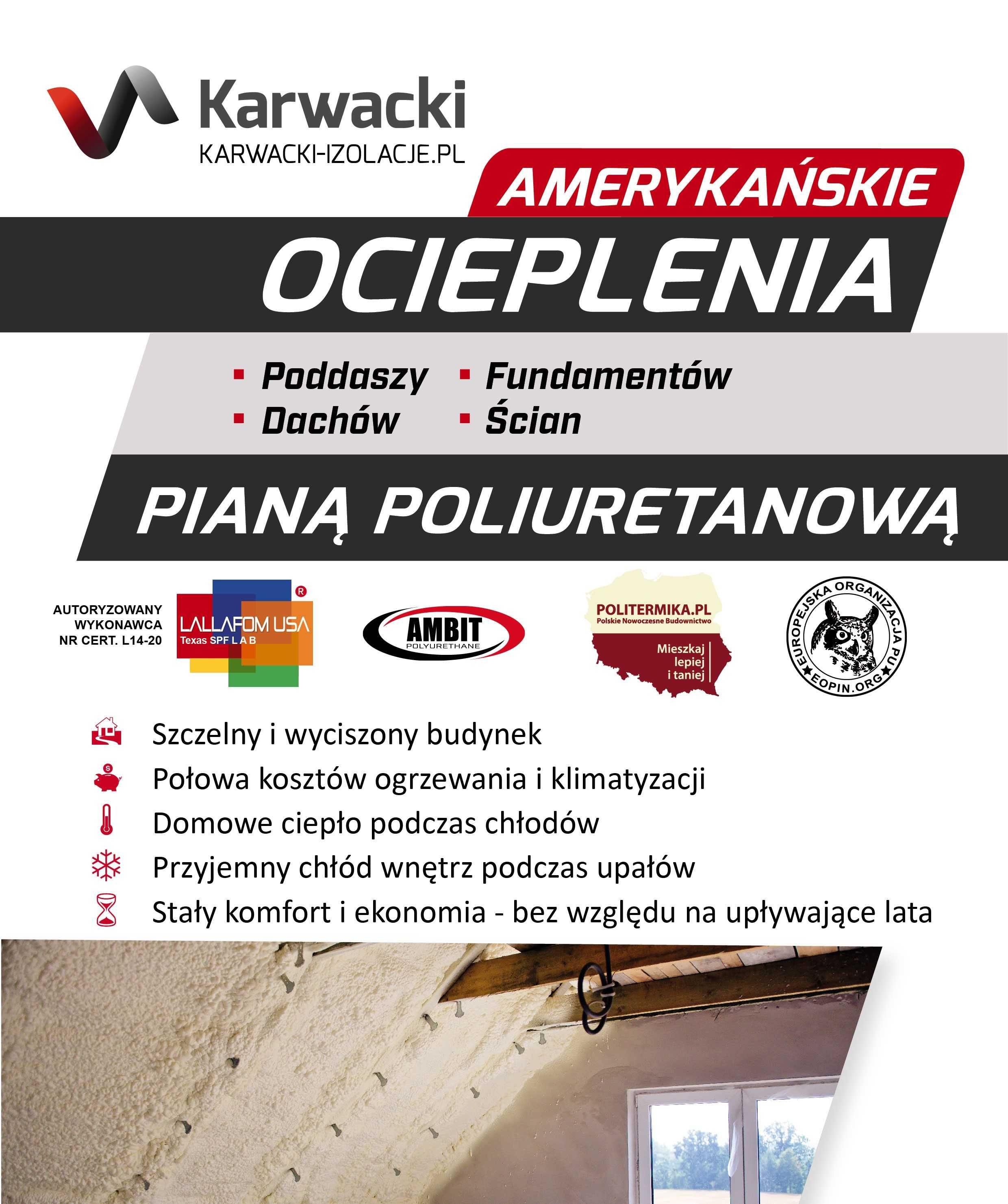 Ocieplanie piana Amerykańskie izolacje natryskowe pianka pur Łęknica