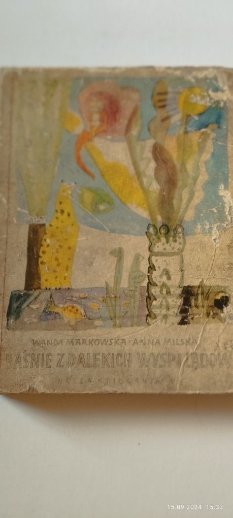Baśnie z dalekich wysp i lądów-Wanda Markowska ,Anna Milska.