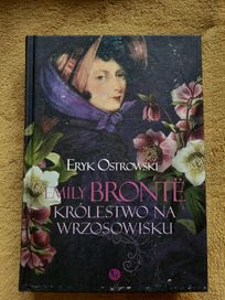 Emily Bronte Królestwo na wrzosowisku Eryk Ostrowski