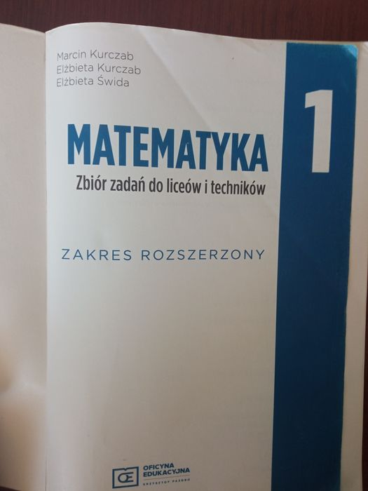 Zbiór zadań do liceów i techników Matematyka 1 zakres rozszerzony