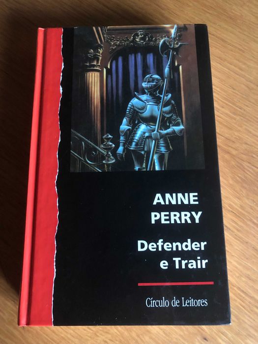 Defender e Trair    ANNE PERRY