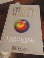 Enciclopédia Visual e Temática LAROUSSE