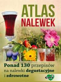 Atlas nalewek - Praca zbiorowa