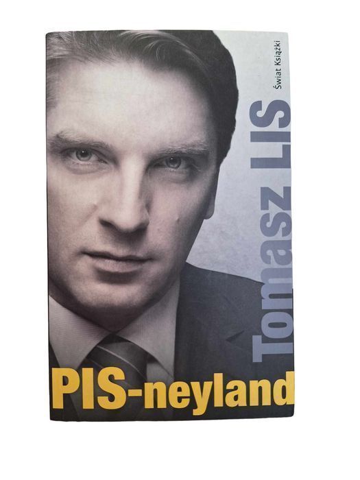 Pis-Neyland - Tomasz Lis
