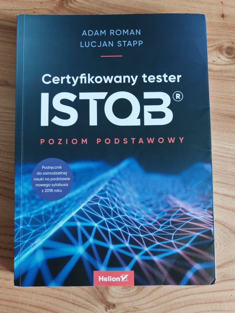 Certyfikowany tester ISTQB poziom podstawowy Adam Roman stan bdb