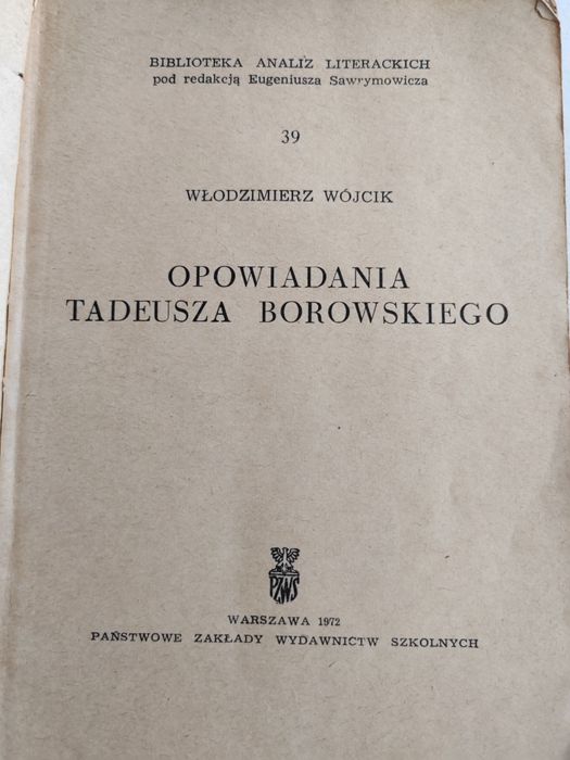 Opowiadanie Tadeusza Borowskiego