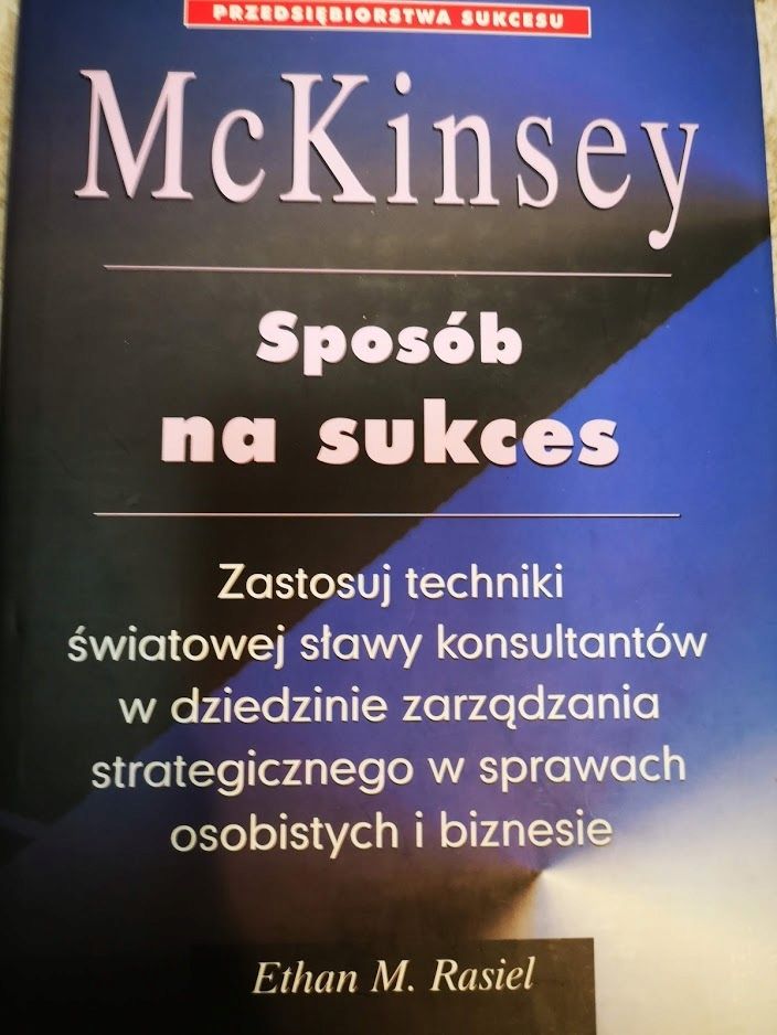 Mckinsey Sposób Na Sukces Ethan M. Rasiel