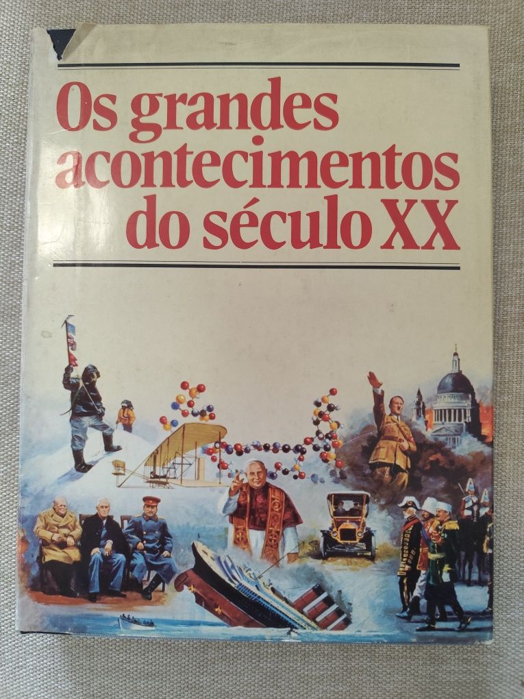 Os grandes acontecimentos do séc. XX Selecções do Reader's Digest