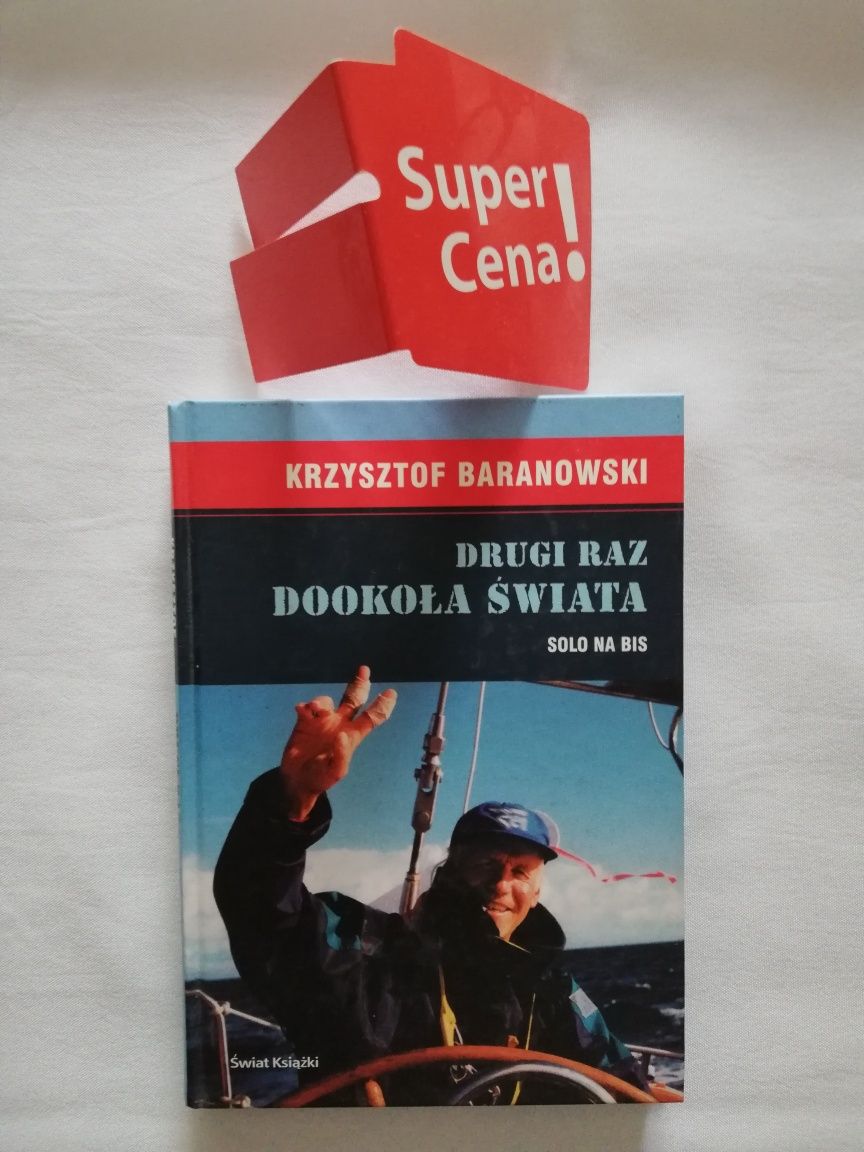 książka "drugi raz dookoła świata" Krzysztof Baranowski