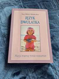 Jezyk dwulatka. Moja mama mnie rozumie. Okazja!