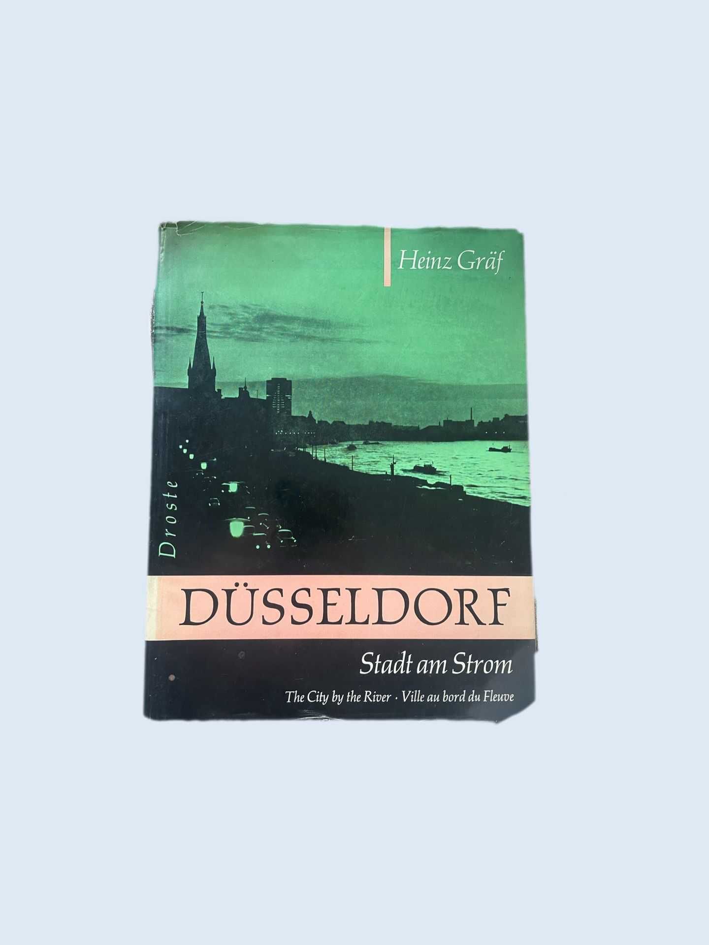 Livro “Düsseldorf - Stadt am Strom” por Heinz Gräf - 1963