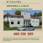 Wynajmę lokal Szwedzka 3, LUBLIN