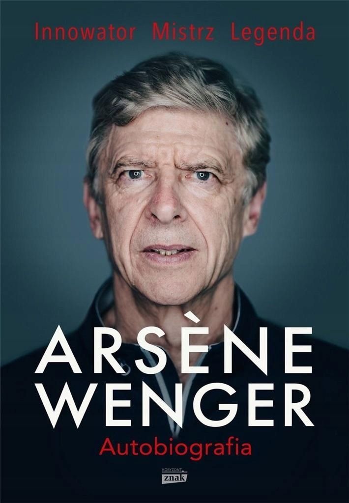 Arsene Wenger. Autobiografia, Arsene Wenger