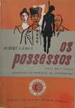 Albert Camus - - - Os Possessos - - - - - Livro