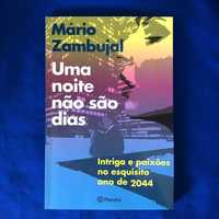 UMA NOITE NÃO SÃO DIAS Mário Zambujal (assinado)