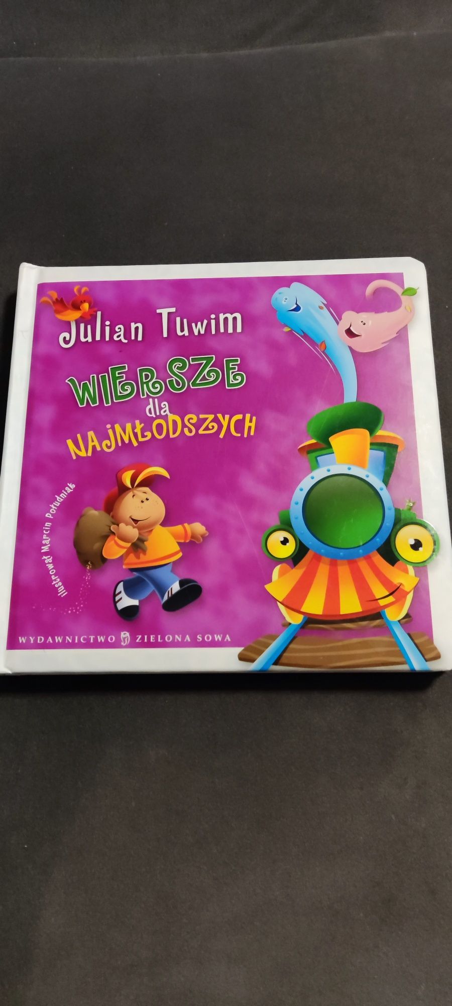 Julian Tuwim Wiersze dla najmłodszych. Książeczka dla dzieci.
